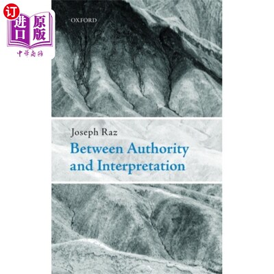 海外直订Between Authority and Interpretation 在权威与解释之间