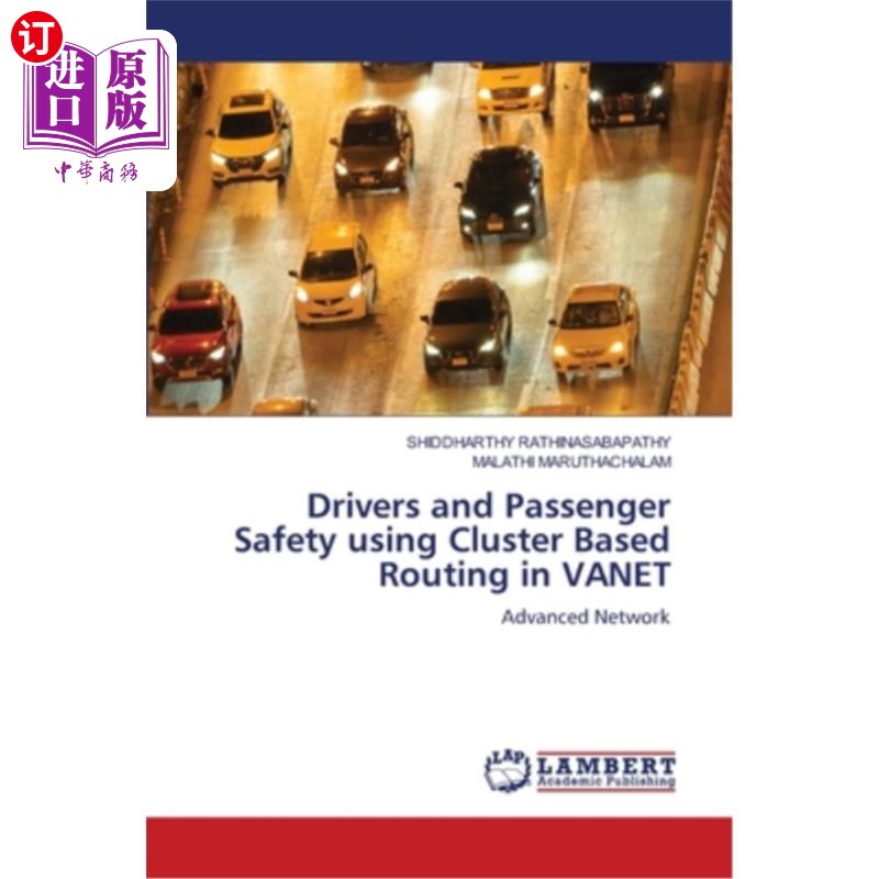 海外直订Drivers and Passenger Safety using Cluster Based Routing in VANET 基于集群路由的VANET驾驶员和乘客安全