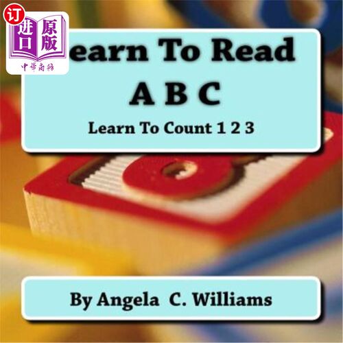 海外直订Learn To Read: ABC: Learn To Count:123 学会阅读：ABC:学会数数：123