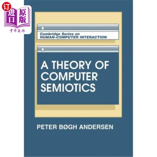 海外直订A Theory of Computer Semiotics 计算机符号学理论