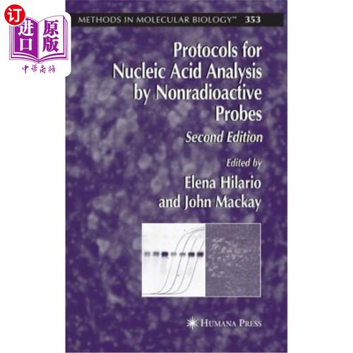 海外直订Protocols for Nucleic Acid Analysis by Nonradioactive Probes 非放射性探针核酸分析规程