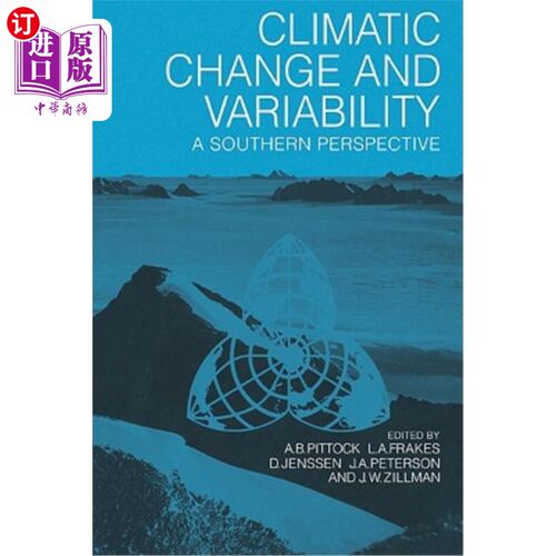 海外直订Climatic Change and Variability: A Southern Perspective 气候变化与变率:南方视角