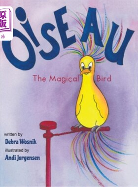 海外直订Oiseau: The Magical Bird 奥索：神奇的鸟