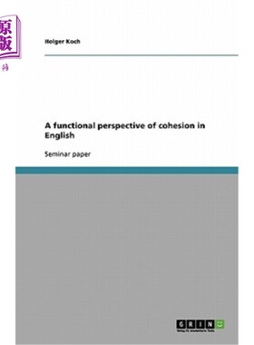 海外直订A functional perspective of cohesion in English 从功能角度看英语衔接