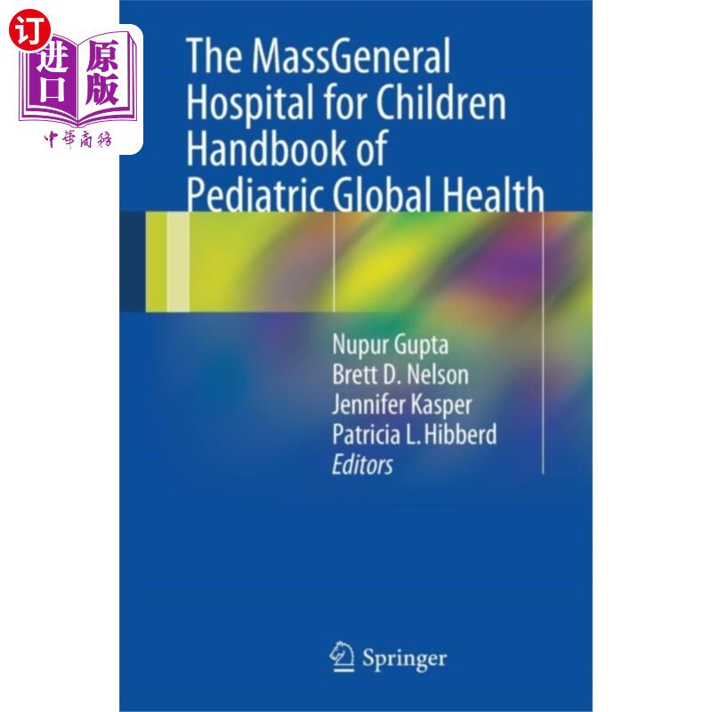 海外直订医药图书MassGeneral Hospital for Children Handbook of Pe... 麻省儿童总医院儿科全球健康手册