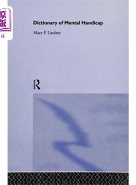 海外直订医药图书Dictionary of Mental Handicap 智障词典
