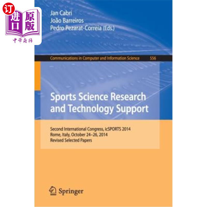 海外直订医药图书Sports Science Research and Technology Support: Second International Congress, I 体育科学研究和技术