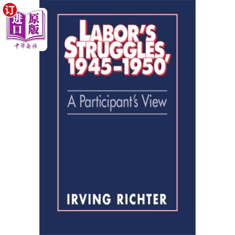 海外直订Labor's Struggles, 1945-1950 《劳工斗争，1945-1950