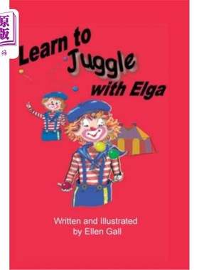 海外直订Learn to Juggle with Elga 学着和Elga玩杂耍