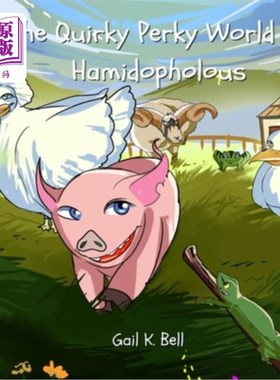 海外直订The Quirky Perky World of Hamidopholous 哈米德佛洛斯古怪的活泼世界