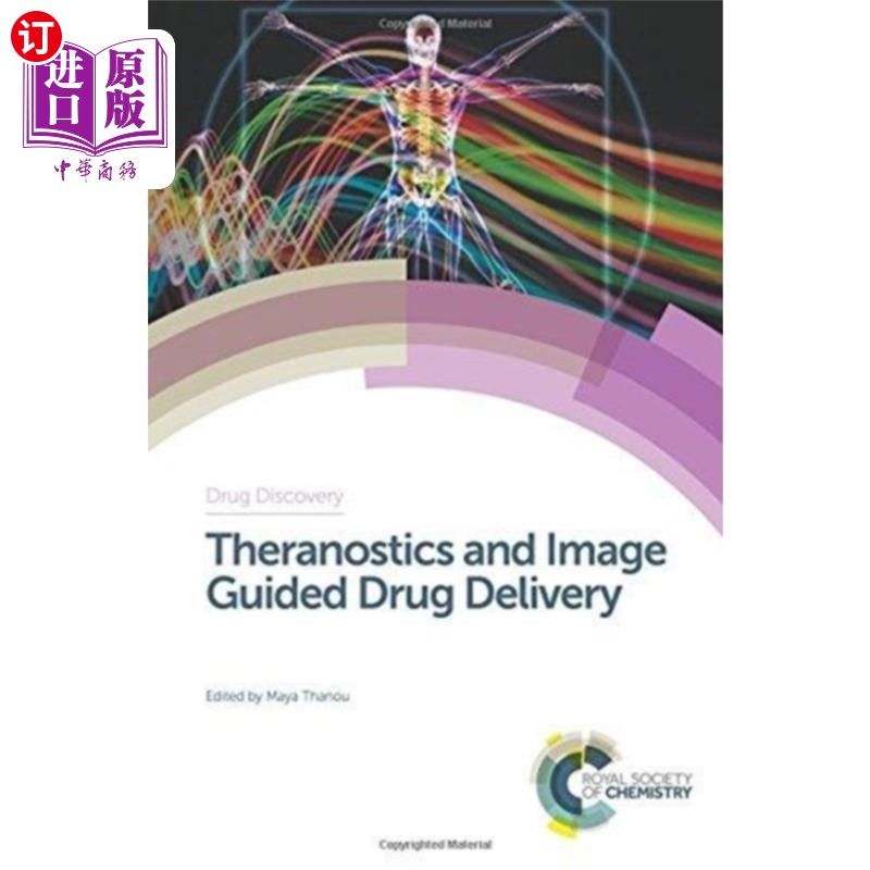 海外直订医药图书Theranostics and Image Guided Drug Delivery 治疗学和图像引导给药