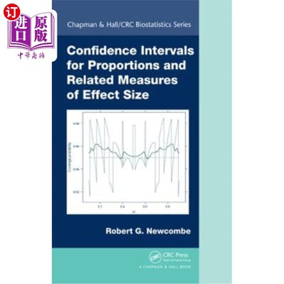 海外直订医药图书Confidence Intervals for Proportions and Related Measures of Effect Size 比例的置信区间和影响大小的