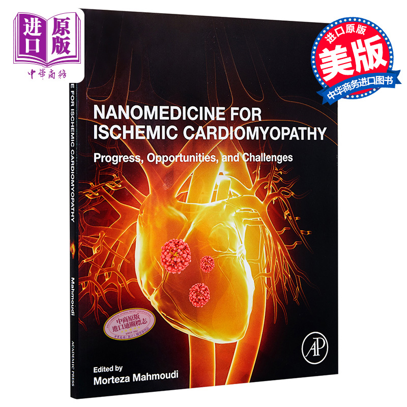 现货 Nanomedicine for Ischemic Cardiomyopathy【中商原版】