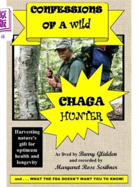 海外直订医药图书Confessions of a Wild Chaga Hunter 一个野生查加猎人的忏悔