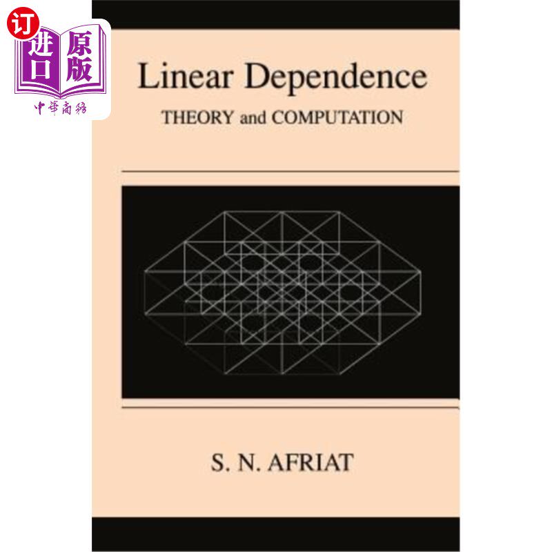 海外直订Linear Dependence: Theory and Computation 线性相关：理论与计算