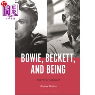 艺术 and 贝克特和存在：异化 鲍伊 Alienation Art The Being Beckett 海外直订Bowie
