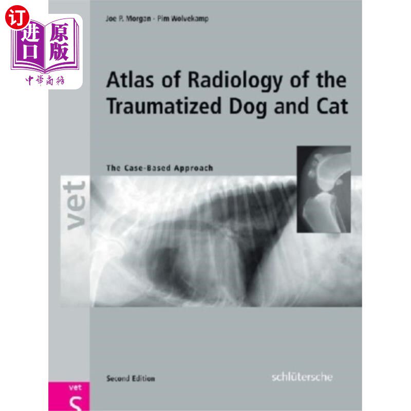 海外直订医药图书Atlas of Radiology of the Traumatized Dog and Cat 受伤狗和猫的放射学图集