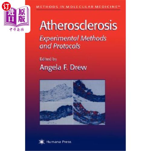 海外直订医药图书Atherosclerosis: Experimental Methods and Protocols 动脉粥样硬化：实验方法和方案