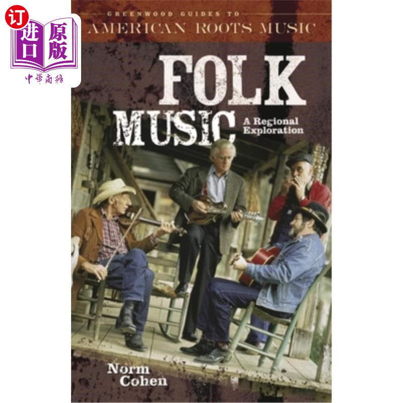 海外直订Folk Music: A Regional Exploration 民间音乐:地域探索
