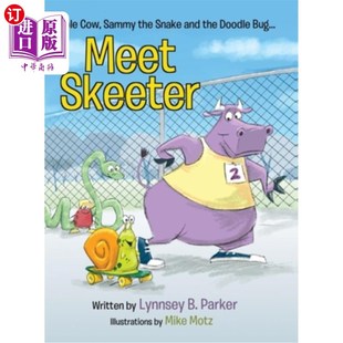 海外直订Meet Skeeter 见见斯基特