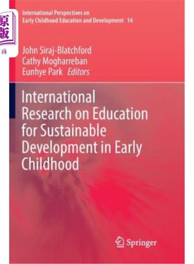 海外直订International Research on Education for Sustainable Development in Early Childho 国际幼儿可持续发展教育研究