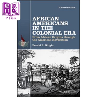 现货 殖民地时代的非裔美国人 African Americans in the Colonial Era 英文原版 Donald Wright 中商原版
