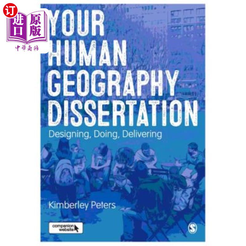 海外直订Your Human Geography Dissertation: Designing, Doing, Delivering 你的人文地理论文:设计，实践，交付