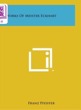 海外直订Works of Meister Eckhart 梅斯特·埃克哈特的作品