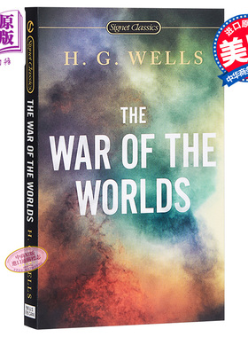 H.G.威尔斯 世界大战 英文原版 Signet Classics The War of the Worlds H.G.Wells Oversea Publishing House