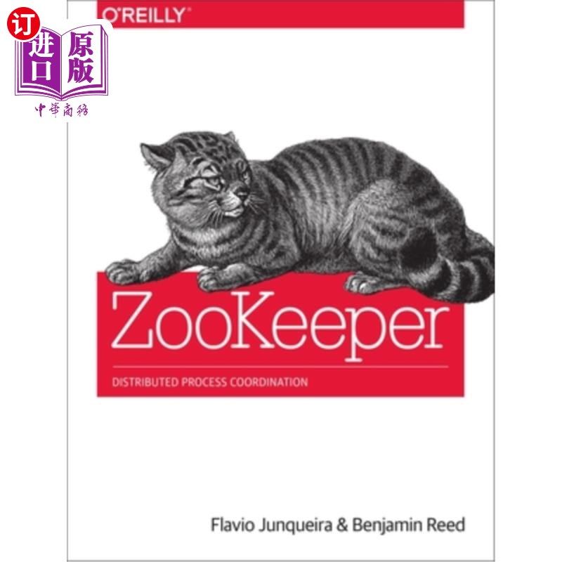 海外直订Zookeeper: Distributed Process Coordination Zookeeper:分布式进程协调