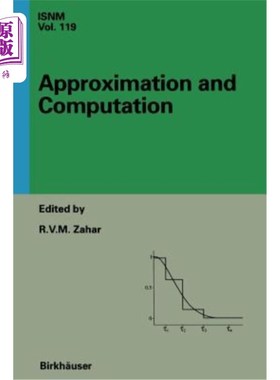 海外直订Approximation and Computation: A Festschrift in Honor of Walter Gautschi: Procee 近似和计算:纪念Wa