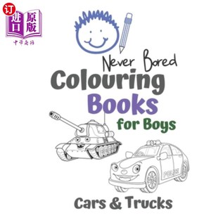 for Bored Books Vehicl 着色书为男孩 海外直订Never And Boys Colouring Awesome Trucks Cars 从来没有无聊 Cool