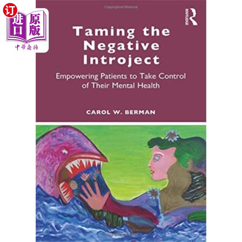 海外直订Taming the Negative Introject 驯服消极的内省