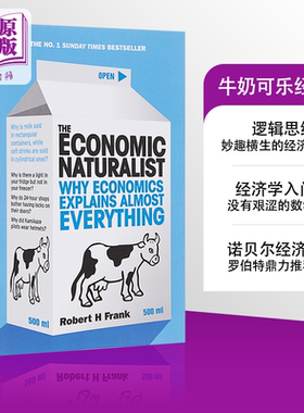 预售 牛奶可乐经济学 牛奶可乐经济学英文 罗伯特 弗兰克 英文原版 The Economic Naturalist【中商原版】