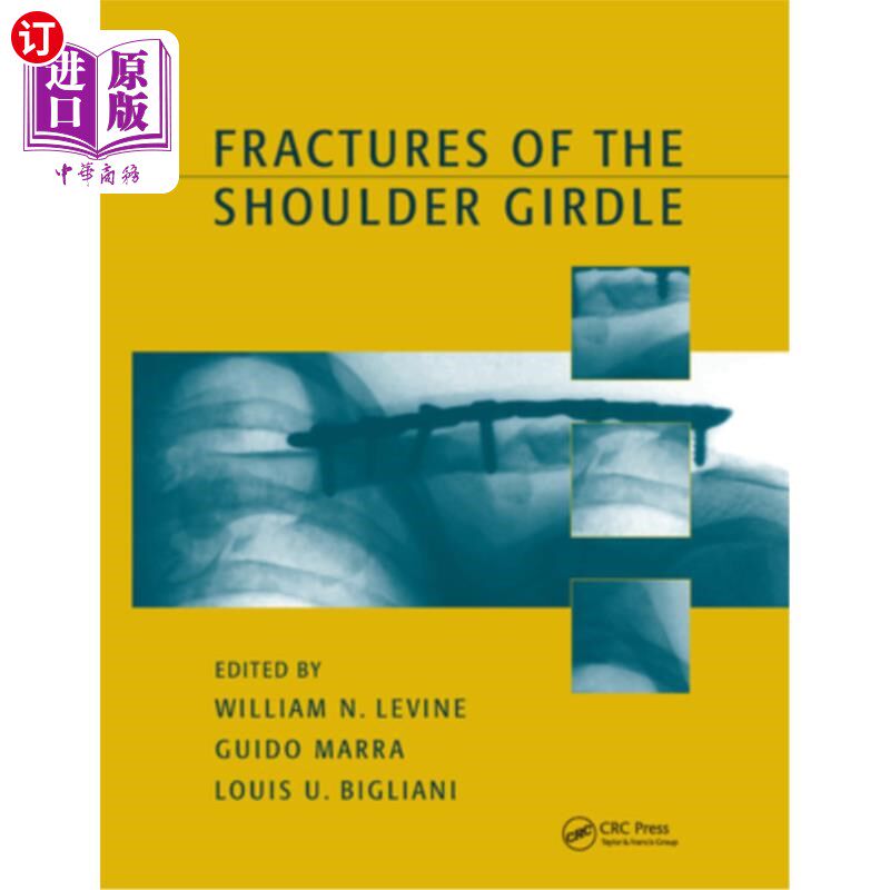 海外直订医药图书Fractures of the Shoulder Girdle 肩带骨折