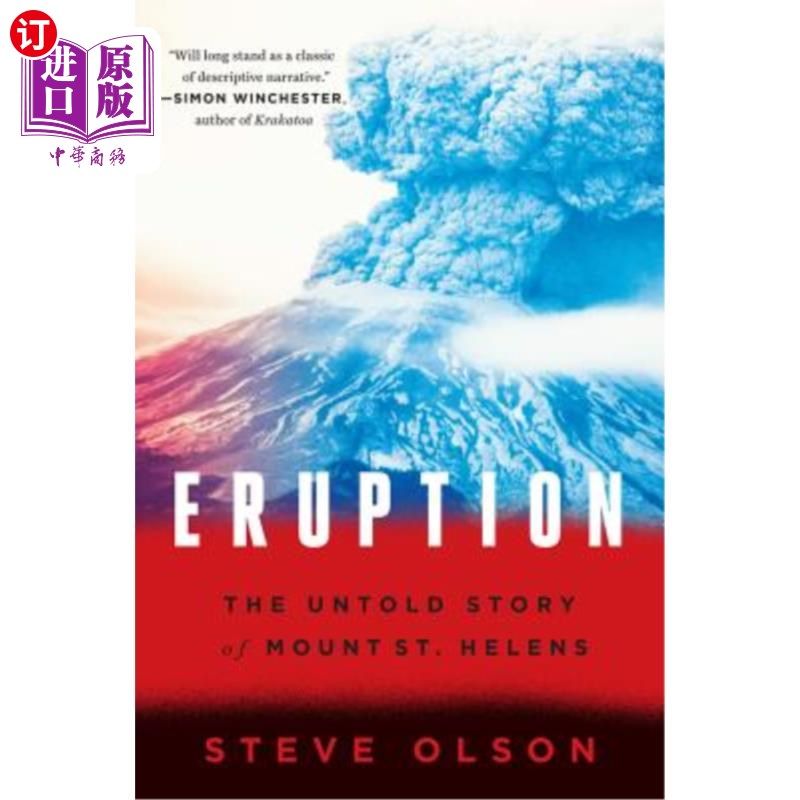 海外直订Eruption: The Untold Story of Mount St. Helens 喷发：圣海伦斯山不为人知的故事