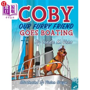 Our Friend 科比我们毛茸茸 海外直订Coby Furry Boating 朋友去划船 Goes