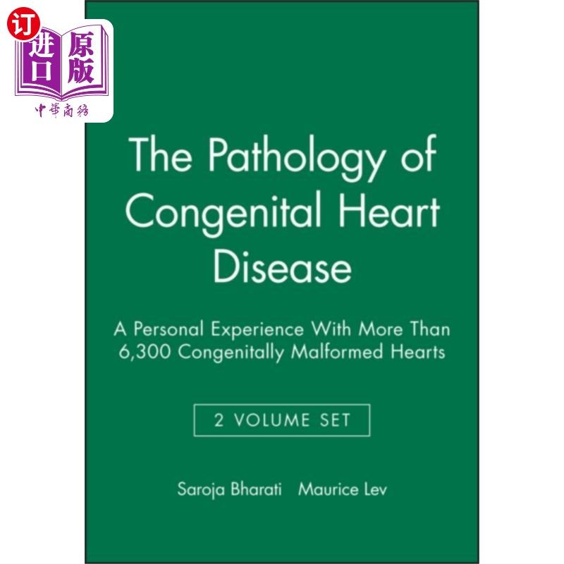 海外直订医药图书Pathology of Congenital Heart Disease 先天性心脏病病理学