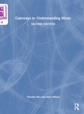 海外直订Gateways to Understanding Music 理解音乐的途径
