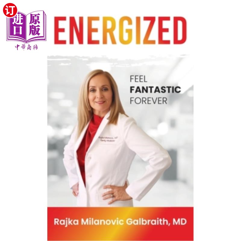 海外直订医药图书Energized: Feel Fantastic Forever 精力充沛:永远感觉很棒