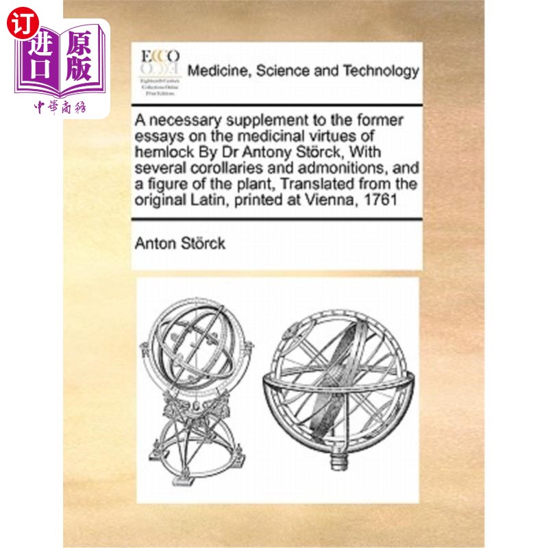 海外直订医药图书A Necessary Supplement to the Former Essays on the Medicinal Virtues of Hemlock  《铁杉的药用价值》