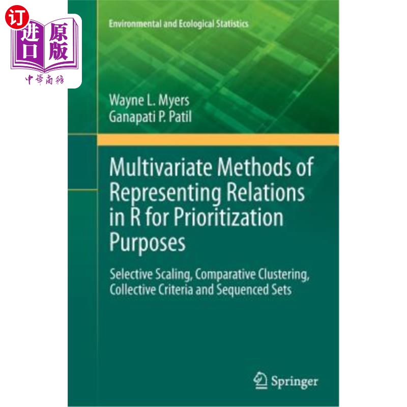 海外直订Multivariate Methods of Representing Relations in R for Prioritization Purposes: 在R中表示优先顺序关系的多