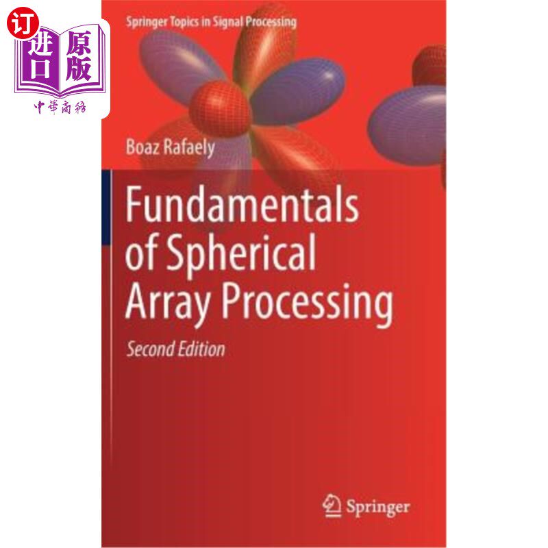 海外直订Fundamentals of Spherical Array Processing 球面阵列加工基础