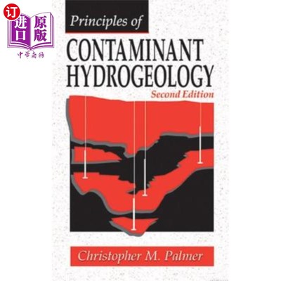 海外直订Principles of Contaminant Hydrogeology 污染水文地质学原理“，