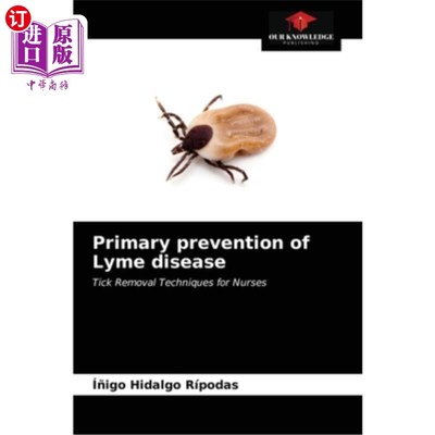 海外直订医药图书Primary prevention of Lyme disease 莱姆病的一级预防