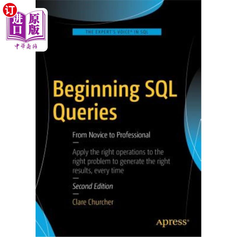海外直订Beginning SQL Queries: From Novice to Professional 开始SQL查询:从新手到专业人员