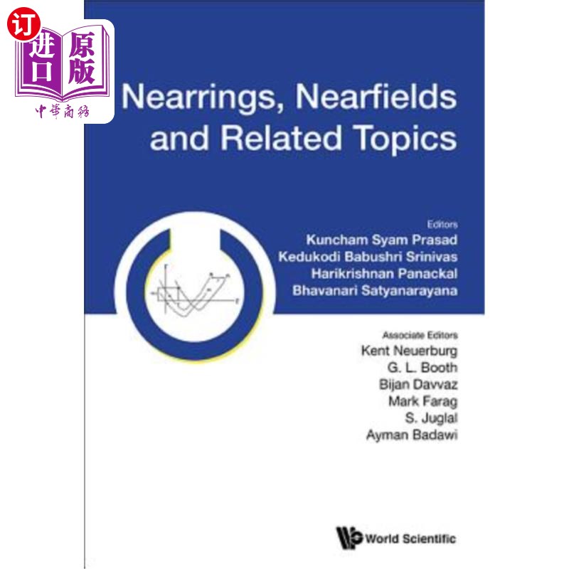 海外直订Nearrings, Nearfields and Related Topics 近环、近场和相关主题