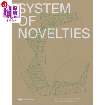 海外直订System of Novelties: Dawn Finley and Mark Wamble, Interloop--Architecture 独特系统:Dawn Finley和