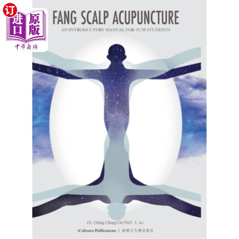 海外直订医药图书Fang Scalp Acupuncture An Introductory Manual for TCM Students 方头针:中医学生入门手册