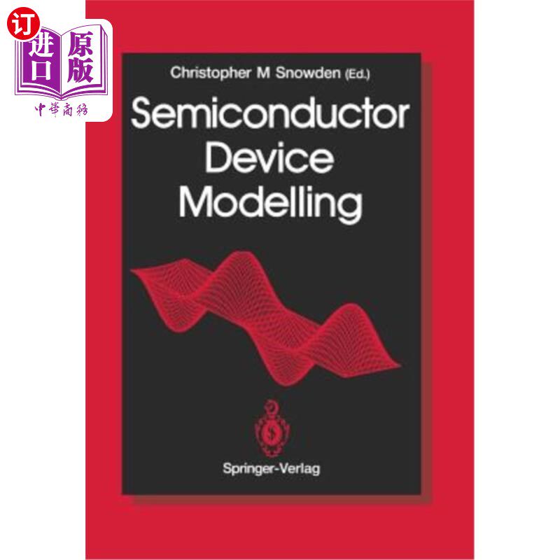 海外直订Semiconductor Device Modelling 半导体器件模型